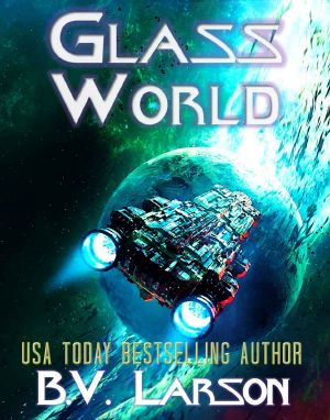 [Undying Mercenaries 13] • Glass World (Undying Mercenaries Series Book 13)